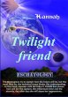 The Twilight Friend (Journey with... - Bild 1