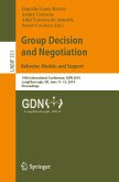 Group Decision and Negotiation: Behavior, Models, and Support (eBook, PDF)