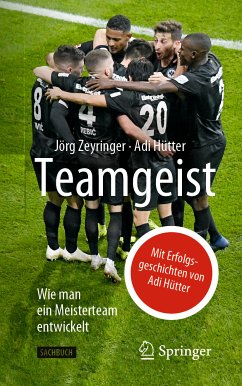 Teamgeist (eBook, PDF) - Zeyringer, Jörg; Hütter, Adi