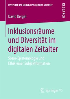 Inklusionsräume und Diversität im digitalen Zeitalter (eBook, PDF) - Kergel, David