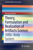 Theory, Formulation and Realization of Artifacts Science (eBook, PDF)
