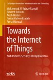 Towards the Internet of Things (eBook, PDF)