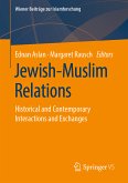 Jewish-Muslim Relations (eBook, PDF)