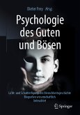 Psychologie des Guten und Bösen (eBook, PDF)