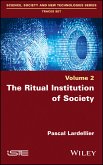 The Ritual Institution of Society (eBook, ePUB)