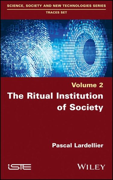 The Ritual Institution of Society (eBook, ePUB) The Ritual Institution of Society (eBook, ePUB)