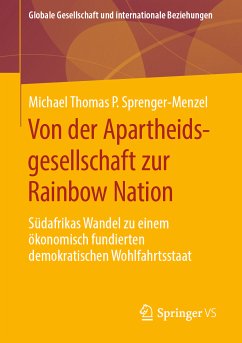 Von der Apartheidsgesellschaft zur Rainbow Nation (eBook, PDF) - Sprenger-Menzel, Michael Thomas P.