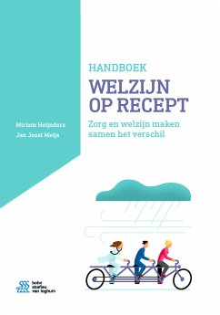 Handboek Welzijn op Recept (eBook, PDF) - Heijnders, Miriam; Meijs, Jan Joost