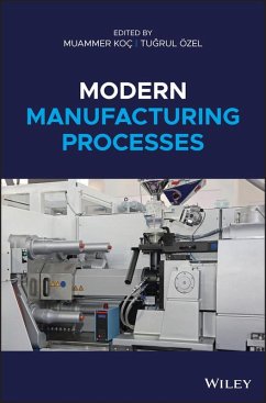 Modern Manufacturing Processes (eBook, ePUB)