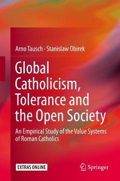 Global Catholicism, Tolerance and the Open Society (eBook, PDF) - Tausch, Arno; Obirek, Stanislaw