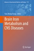 Brain Iron Metabolism and CNS Diseases (eBook, PDF)