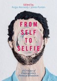 From Self to Selfie (eBook, PDF)