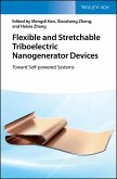 Flexible and Stretchable Triboelectric Nanogenerator Devices (eBook, ePUB)