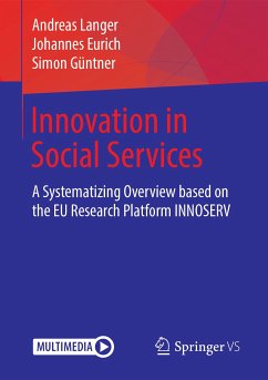 Innovation in Social Services (eBook, PDF) - Langer, Andreas; Eurich, Johannes; Güntner, Simon