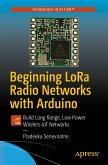 Beginning LoRa Radio Networks with Arduino (eBook, PDF)