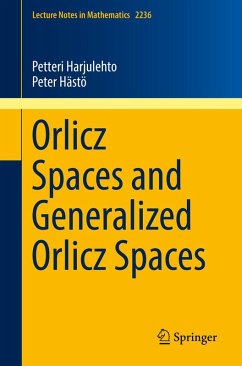 Orlicz Spaces and Generalized Orlicz Spaces (eBook, PDF) - Harjulehto, Petteri; Hästö, Peter