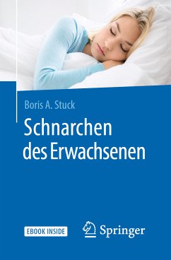 Schnarchen des Erwachsenen (eBook, PDF) - Stuck, Boris A.