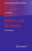 Medien und Ökonomie (eBook, PDF)