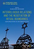 Interreligious Relations and the Negotiation of Ritual Boundaries (eBook, PDF)