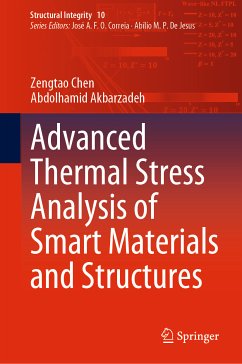 Advanced Thermal Stress Analysis of Smart Materials and Structures (eBook, PDF) - Chen, Zengtao; Akbarzadeh, Abdolhamid