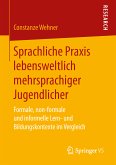 Sprachliche Praxis lebensweltlich mehrsprachiger Jugendlicher (eBook, PDF)