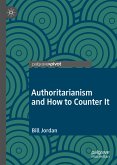 Authoritarianism and How to Counter It (eBook, PDF)