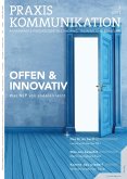 Praxis Kommunikation 5/2017 Einzelheft (eBook, PDF) Praxis Kommunikation 5/2017 Einzelheft (eBook, PDF)