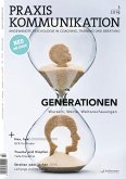 Praxis Kommunikation 3/2019 Einzelheft (eBook, PDF) Praxis Kommunikation 3/2019 Einzelheft (eBook, PDF)
