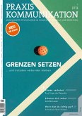 Praxis Kommunikation 1/2019 Einzelheft (eBook, PDF) Praxis Kommunikation 1/2019 Einzelheft (eBook, PDF)