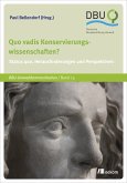 Quo vadis Konservierungswissenschaften? (eBook, PDF)