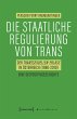 Die staatliche Regulierung von Trans... - Bild 1