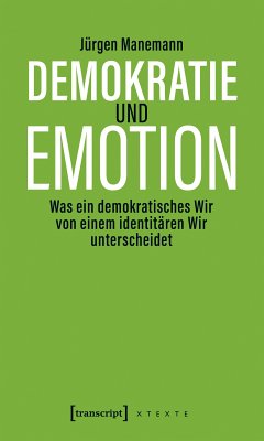 Demokratie und Emotion (eBook, PDF) - Manemann, Jürgen