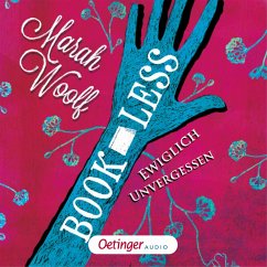 Ewiglich unvergessen / Bookless Bd.3 (MP3-Download) - Woolf, Marah
