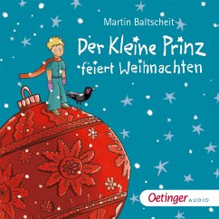 Der kleine Prinz feiert Weihnachten (MP3-Download) - Baltscheit, Martin