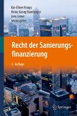 Recht der Sanierungsfinanzierung (eBook, PDF)