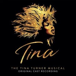 Tina: The Tina Turner Musical - Various/Original Musical Cast