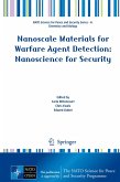 Nanoscale Materials for Warfare Agent Detection: Nanoscience for Security (eBook, PDF)