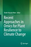 Recent Approaches in Omics for Plant Resilience to Climate Change (eBook, PDF)