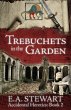 Trebuchets in the Garden (Accidental... - Bild 1