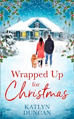 Wrapped Up for Christmas (eBook, ePUB) - Duncan, Katlyn