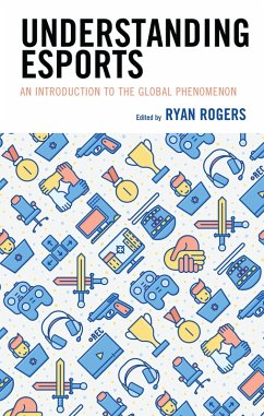 Understanding Esports (eBook, ePUB)
