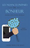 Les Nuances Infinies du Bonheur (eBook, ePUB) Les Nuances Infinies du Bonheur (eBook, ePUB)