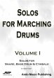 Solos for Marching Drums - Volume 1... - Bild 1