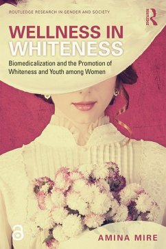 Wellness in Whiteness (eBook, PDF) - Mire, Amina