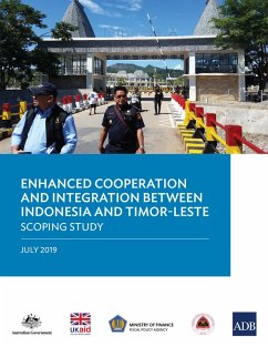 Enhanced Cooperation and Integration Between Indonesia and Timor-Leste (eBook, ePUB)