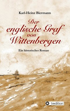 Der englische Graf von Wittenbergen (eBook, ePUB) - Biermann, Karl-Heinz