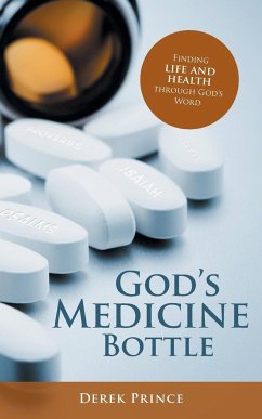 God's Medicine Bottle - Prince, Derek