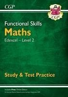 Functional Skills Maths: Edexcel Level 2 - Study & Test Practice - CGP Books