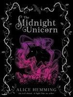 The Midnight Unicorn - Hemming, Alice