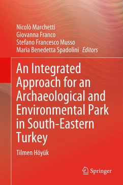 An Integrated Approach for an Archaeological and Environmental Park in South-Eastern Turkey